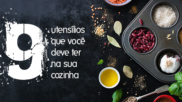 9-utensílios-para-ter-na-cozinha