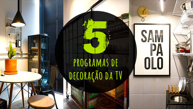 melhores-programas-decoracao-tv