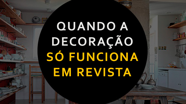 Quando-decoracao-so-funciona-em-revista